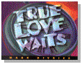 True Love Waits